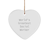 Funny World's Greatest Social Worker Gift for Men Women Friends Family - White Heart Ornament - Gifts from Friends to Social Worker - Image 1